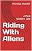Riding With Aliens: A Post Modern Tale