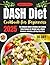 DASH Diet Cookbook for Beginners 2025 by Walter Rivers