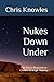 Nukes Down Under by Chris Knowles