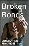 Broken Bonds