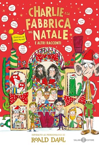 Charlie e la fabbrica del Natale (Italian Edition)