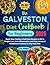 The Galveston Diet Cookbook...