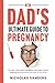 New Dad's Ultimate Guide to...