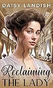 Reclaiming the Lady