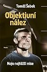 Objektivní nález ...