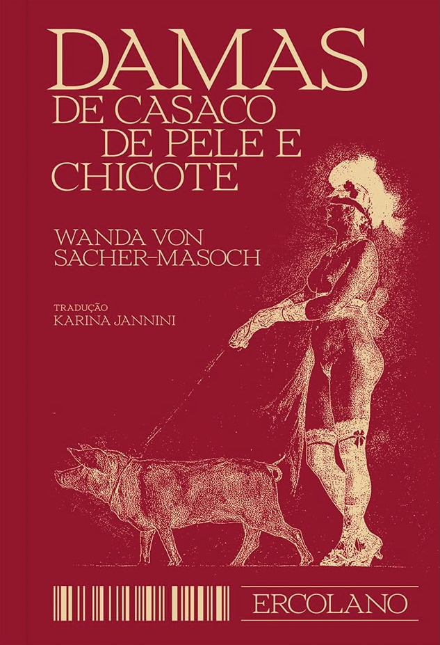Damas de casaco de pele e chicote (Paperback)