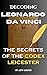 Decoding Leonardo Da Vinci:...