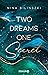 Two Dreams, One Secret (Glencoe View, #2)