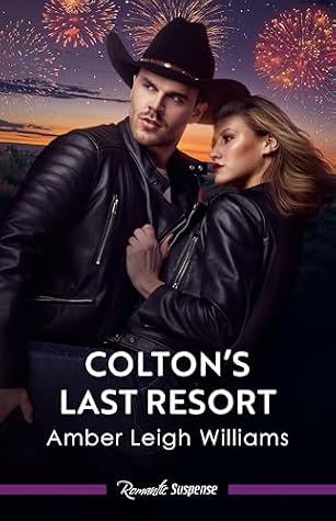 Colton's Last Resort (The Coltons of Arizona #1)