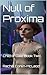 Null of Proxima: Child of G...