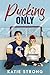 Pucking Only (Night Hawks H...