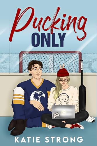 Pucking Only (Night Hawks Hockey, #2)