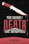 The House of Deat...