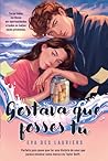 Gostava Que Fosse...