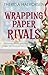 Wrapping Paper Rivals: A Ch...
