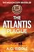 The Atlantis Plague: A Thriller (The Origin Mystery Book 2)