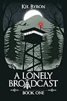 A Lonely Broadcas...