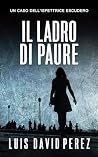 Il ladro di paure...