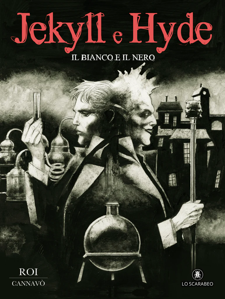 Il Bianco e Il Nero – Jeckyll & Hyde (Hardcover)