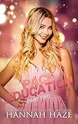 Pack Education: Part Two (The Rockview Omegaverse, #7)