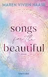 Songs for the Bea...
