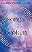 Songs for the Broken (Rise and Fall Duett, #2)