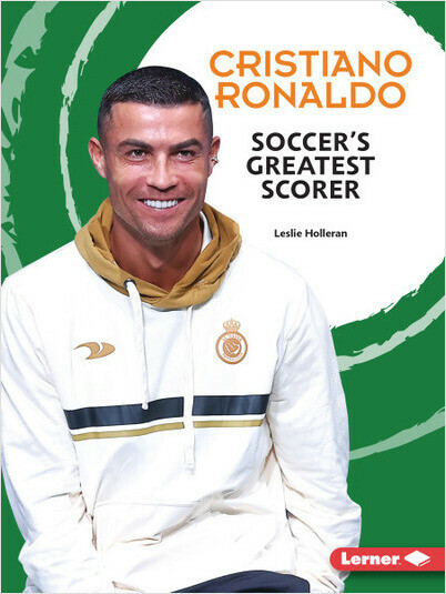 Cristiano Ronaldo: Soccer's Greatest Scorer (Gateway Biographies)