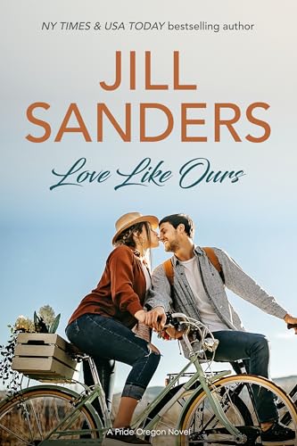 Love Like Ours (Pride Oregon Book 17)