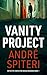 Vanity Project: A gritty Scottish murder mystery (Detective Inspector Brian Brandon Book 1)