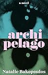 Archipelago: A Novel