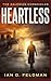 Heartless: A John Zalerian Novel (Book 1) Detective Thriller (The Zalerian Chronicles)