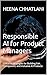 Responsible AI for Product Managers by Quilleaf Publications