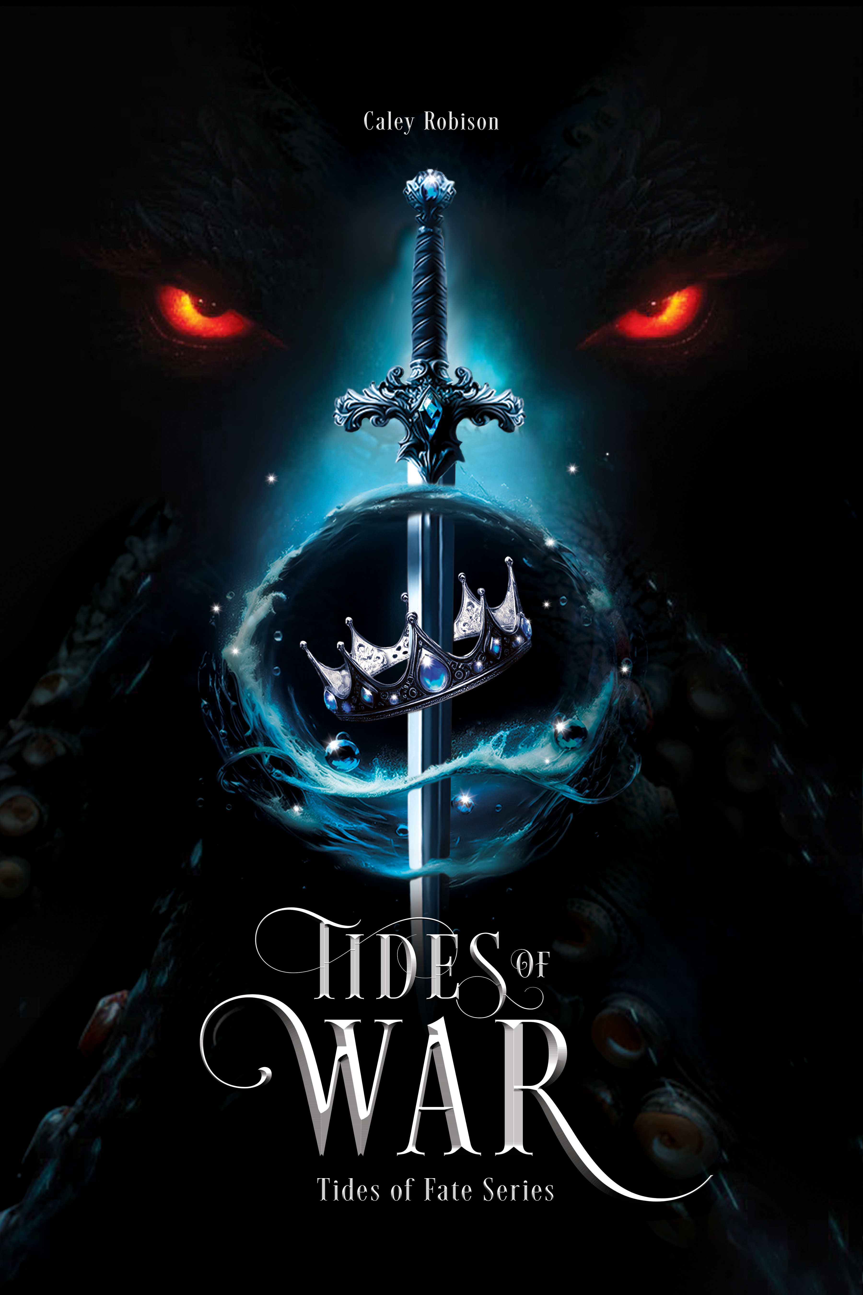 Tides of War (Book 2 in the Tides of Fate Series)