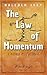 The Law of Momentum: A Mira...