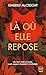 Là où elle repose