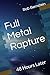 Full Metal Rapture: 48 Hour...