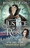 Justice of the Rose
