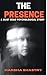 THE PRESENCE: A Must-Read P...