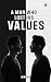 A Man Who Lost His Values