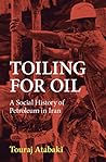 Toiling for Oil: ...