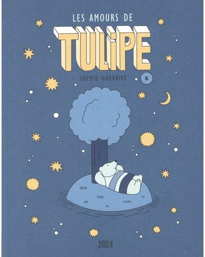 Les Amours de Tulipe: Tulipe 5