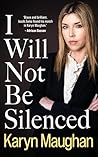 I Will Not Be Sil...