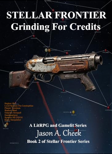 Grinding for Credits (Stellar Frontier #2)