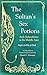 The Sultan's Sex Potions: A...