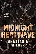 Midnight Heatwave: A Silver Rapids Novella