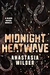 Book cover for Midnight Heatwave: A Silver Rapids Novella