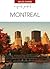 A Quick Guide To ... Montreal