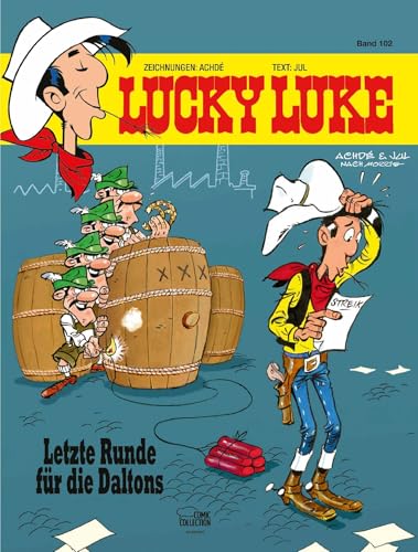 Lucky Luke 102: Letzte Runde für die Daltons (German Edition)