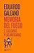 Memoria del fuego 2. Las caras y las máscaras