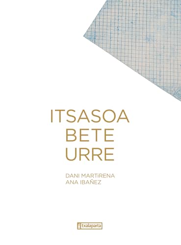 Itsasoa bete urre (Hardcover)